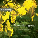 Meer dan goud 9789023928058 W. Verboom, Verzenden, Gelezen, W. Verboom
