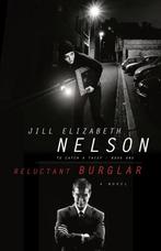 Reluctant Burglar 9781590526866 Jill Elizabeth Nelson, Verzenden, Gelezen, Jill Elizabeth Nelson