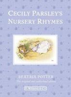 Beatrix Potter Originals: Cecily Parsleys nursery rhymes by, Gelezen, Beatrix Potter, Verzenden