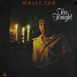 LP gebruikt - Wally Tax - Tax Tonight, Cd's en Dvd's, Vinyl | Pop, Zo goed als nieuw, Verzenden