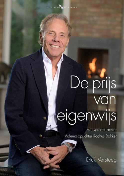 9789078388357 De prijs van eigenwijs Dick Versteeg, Boeken, Biografieën, Nieuw, Verzenden