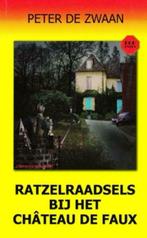 Bob Evers 59: Ratzelraadsels bij het château de Faux, Boeken, Nieuw, Ophalen of Verzenden, Peter de Zwaan