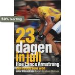 23 dagen in juli 9789029562560 J. Wilcockson, Verzenden, Gelezen, J. Wilcockson