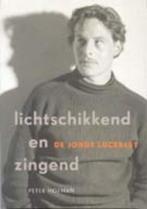Lichtschikkend en zingend 9789023414278 P. Hofman, Boeken, Verzenden, Gelezen, P. Hofman