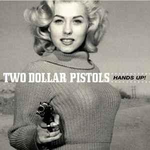cd - Two Dollar Pistols - Hands Up!, Cd's en Dvd's, Cd's | Overige Cd's, Zo goed als nieuw, Verzenden