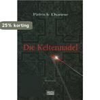 Die Keltennadel 9783404146451 Patrick Dunne, Boeken, Verzenden, Gelezen, Patrick Dunne