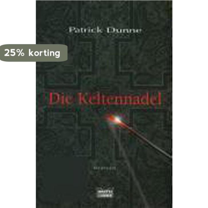 Die Keltennadel 9783404146451 Patrick Dunne, Boeken, Romans, Gelezen, Verzenden