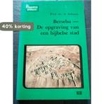 Berseba - de opgraving van een bijbelse stad / Palaestina, Verzenden, Gelezen, A. Schoors