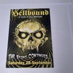 Hellbound  the story continues   saturday 28 september, Verzamelen, Verzenden, Gebruikt