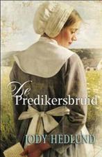 9789088652226 De predikersbruid | Tweedehands, Boeken, Verzenden, Zo goed als nieuw, Jody Hedlund