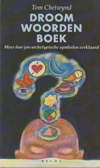 DROOMWOORDENBOEK 9789023008736 T. Chetwynd, Verzenden, Gelezen, T. Chetwynd