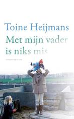 9789493420724 Met mijn vader is niks mis, Verzenden, Nieuw, Toine Heijmans