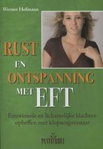 Rust en ontspanning met EFT 9789088400766 Werner Hofmann, Gelezen, Werner Hofmann, Verzenden