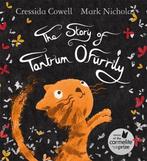 The Story of Tantrum OFurrily 9781444933819 Cressida Cowell, Boeken, Verzenden, Gelezen, Cressida Cowell