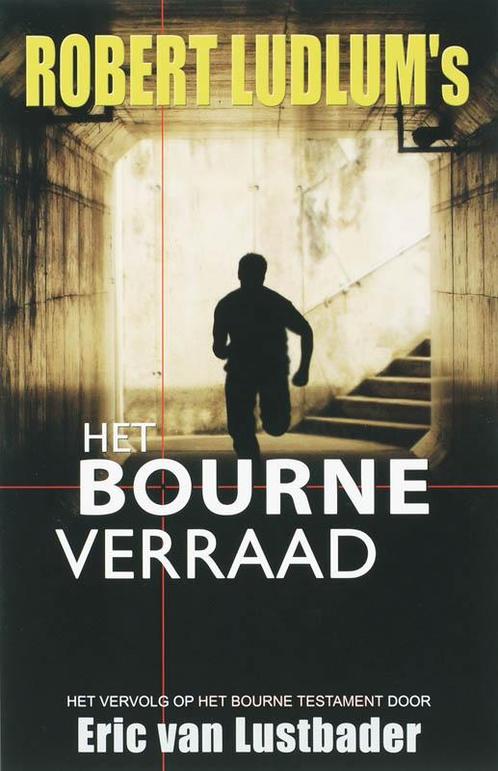 Robert Ludlums Het Bourne verraad / Jason Bourne / 5, Boeken, Thrillers, Gelezen, Verzenden