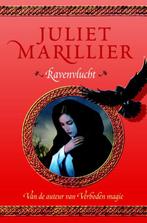 Ravenvlucht / Verboden magie / 2 9789024560653, Boeken, Fantasy, Verzenden, Zo goed als nieuw, Juliet Marillier