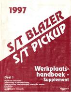 1997 GM S/T PICKUP | BLAZER WERKRPLAATSHANDBOEK SUPPLEMENT, Auto diversen