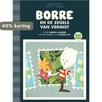 Borre en de zegels van vermist / Groep 7 januari / De, Boeken, Verzenden, Gelezen, Jeroen Aalbers