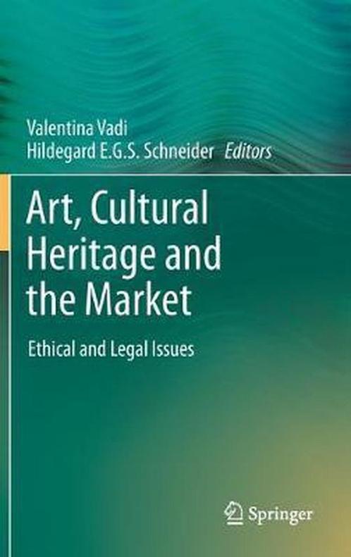 9783642450938 Art, Cultural Heritage and the Market, Boeken, Schoolboeken, Zo goed als nieuw, Verzenden