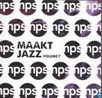 cd - Various - Nps Maakt Jazz Volume 7