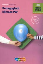 Niveau 3&4 / Traject Welzijn Pedagogisch klimaat PW Werkboek, Verzenden, Gelezen, P. Mijnster