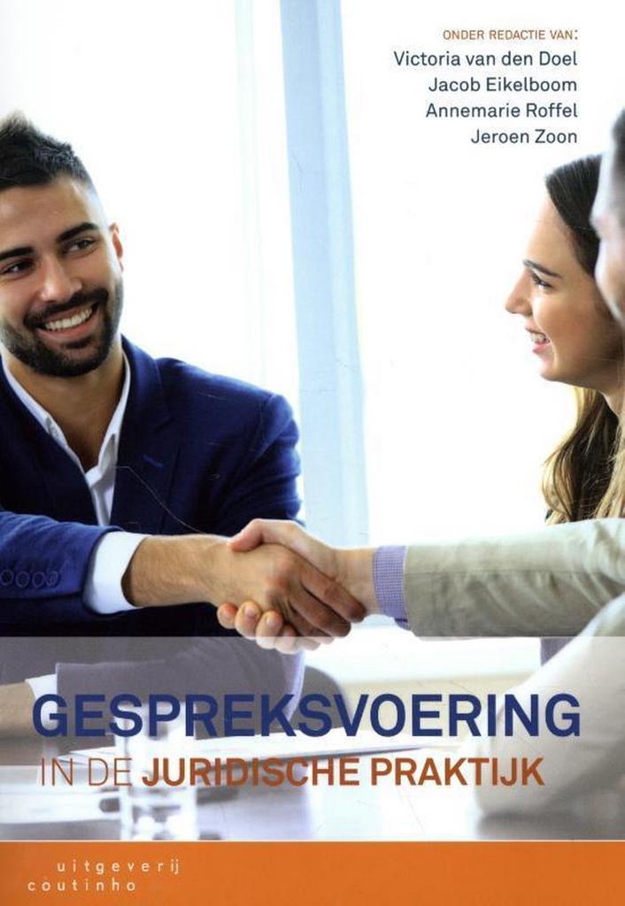 9789046907856 Gespreksvoering in de juridische praktijk, Boeken, Schoolboeken, Zo goed als nieuw, Verzenden