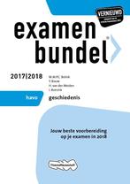 Examenbundel havo Geschiedenis 20172018 9789006391862, Boeken, Schoolboeken, Zo goed als nieuw