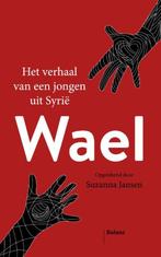 Wael (9789460039874, Suzanna Jansen) (Suzanna Jansen), Boeken, Verzenden, Nieuw