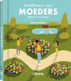 Mindfulness voor moeders 9789463597203 Riga Forbes, Verzenden, Gelezen, Riga Forbes