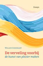 De verveling voorbij 9789493323896 Willem Goedhart, Boeken, Verzenden, Zo goed als nieuw, Willem Goedhart