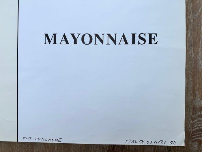 John Baldessari (1931-2020) - Mayonnaise, Antiek en Kunst, Antiek | Overige Antiek