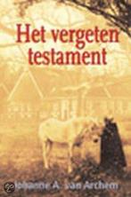 Het Vergeten Testament 9789021091914 Johanne A. van Archem, Boeken, Streekboeken en Streekromans, Johanne A. van Archem, Gelezen