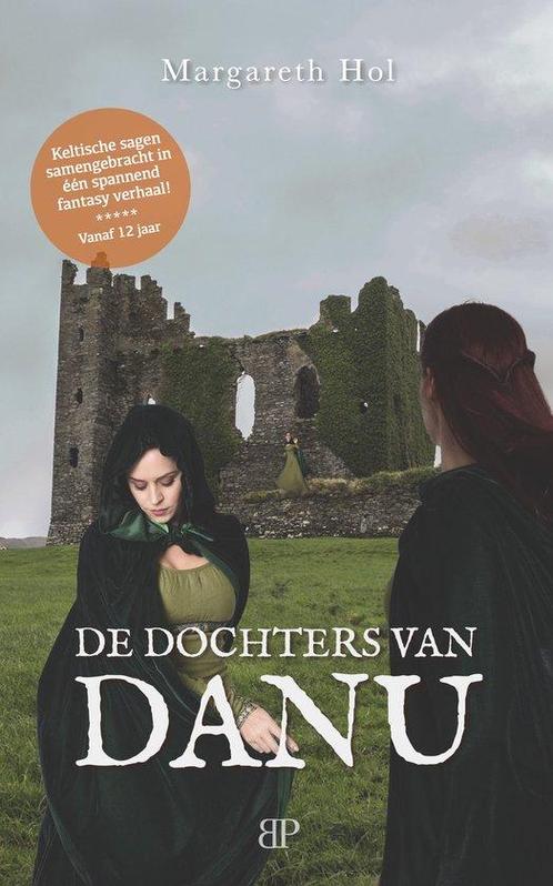De dochters van Danu 9789493244092 Margareth Hol, Boeken, Overige Boeken, Gelezen, Verzenden