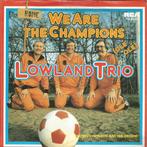 Single - Lowland Trio - We Are The Champions, Verzenden, Nieuw in verpakking