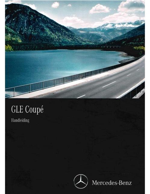 2015 MERCEDES BENZ GLE KLASSE COUPÉ INSTRUCTIEBOEKJE, Auto diversen, Handleidingen en Instructieboekjes