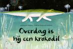 Overdag is hij een krokodil 9789045323930 Giovanna Zoboli, Boeken, Gelezen, Giovanna Zoboli, Mariachiara Di Giorgio, Verzenden