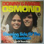 Donny & Marie Osmond - Morning side of the mountain - Single, Verzenden, Nieuw in verpakking