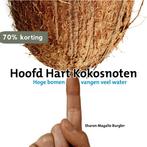 Hoofd Hart Kokosnoten 9789081560115 S.M. Burgler, Boeken, Economie, Management en Marketing, Verzenden, Gelezen, S.M. Burgler