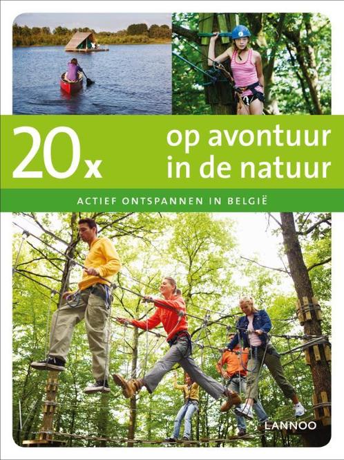 20x op avontuur in de natuur / 20 x gidsen 9789020996302, Boeken, Reisgidsen, Gelezen, Verzenden