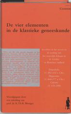 De vier elementen in de klassieke geneeskunde / Candide, Boeken, Verzenden, Zo goed als nieuw, Hippocrates