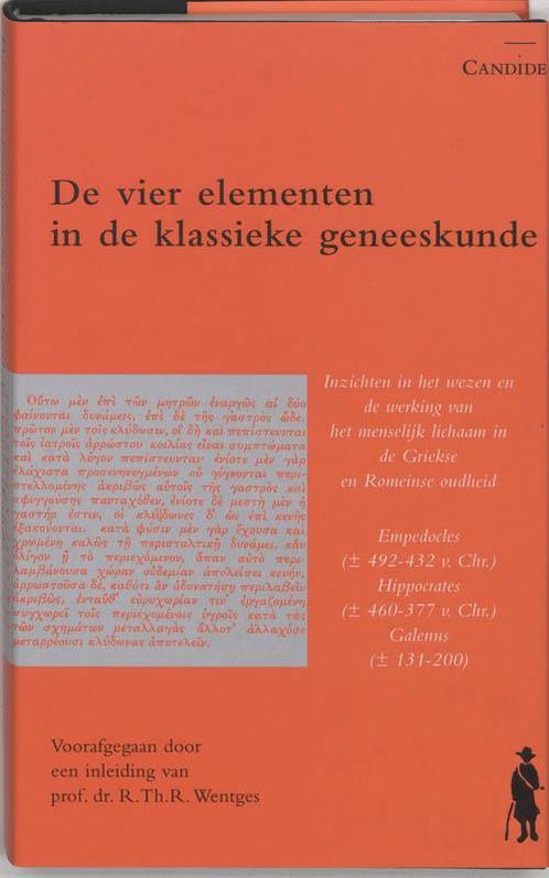 De vier elementen in de klassieke geneeskunde / Candide, Boeken, Gezondheid, Dieet en Voeding, Zo goed als nieuw, Verzenden