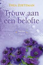 Trouw aan een belofte / Nicolet / 1 9789020537475, Boeken, Verzenden, Zo goed als nieuw, Thea Zoeteman