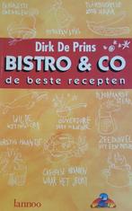 Bistro en co 9789020924145 Dirk De Prins, Boeken, Gelezen, Dirk De Prins, Verzenden