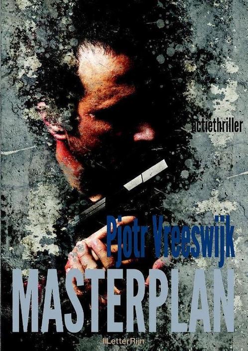 Masterplan 9789491875281 Pjotr Vreeswijk, Boeken, Thrillers, Zo goed als nieuw, Verzenden