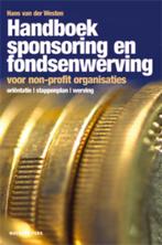 Handboek Sponsoring En Fondsenwerving Voor, Boeken, Verzenden, Zo goed als nieuw, Hans van der Westen