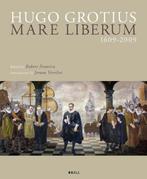 Hugo Grotius Mare Liberum 1609-2009 9789004177017, Boeken, Verzenden, Zo goed als nieuw, Hugo Grotius