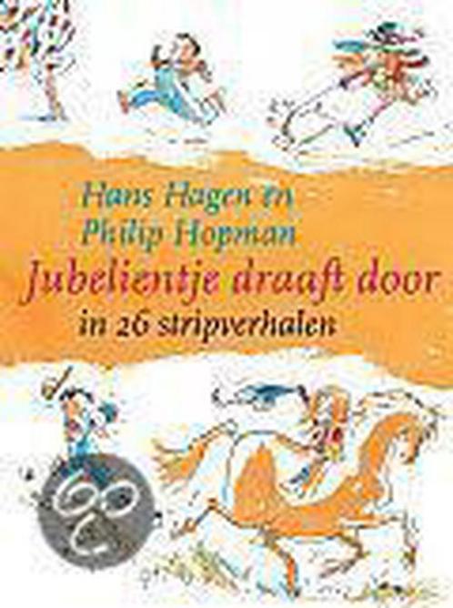 Jubelientje Draaft Door 9789000035069 Hans Hagen, Boeken, Kinderboeken | Kleuters, Zo goed als nieuw, Verzenden