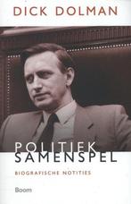 Politiek samenspel 9789461050298 Dick Dolman, Verzenden, Zo goed als nieuw, Dick Dolman