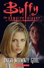 Buffy the Vampire Slayer - Inca Mummy Girl 9781904720225, Boeken, Gelezen, Jacquie Bloese, Verzenden