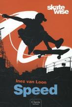 Clavis skatewise - Speed (9789044821239, Inez Van Loon), Verzenden, Nieuw
